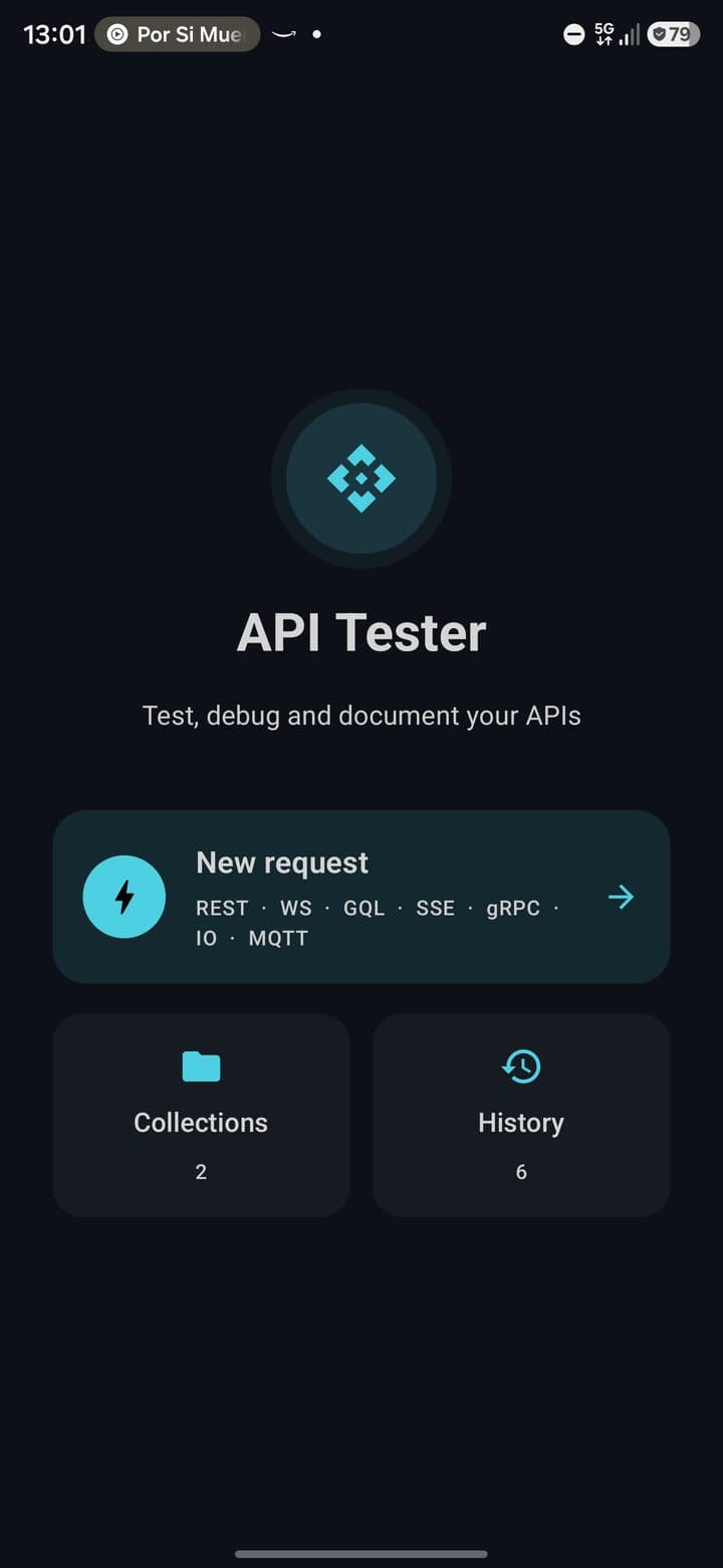 API Tester start screen on a phone: a New request card listing the seven protocols, with Collections and History cards under it