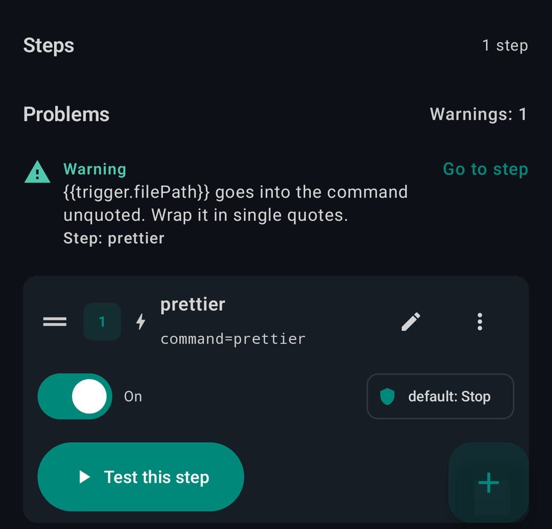The Problems panel warning that a template variable goes into the command unquoted, above the step with its error policy set to Stop and a Test this step button