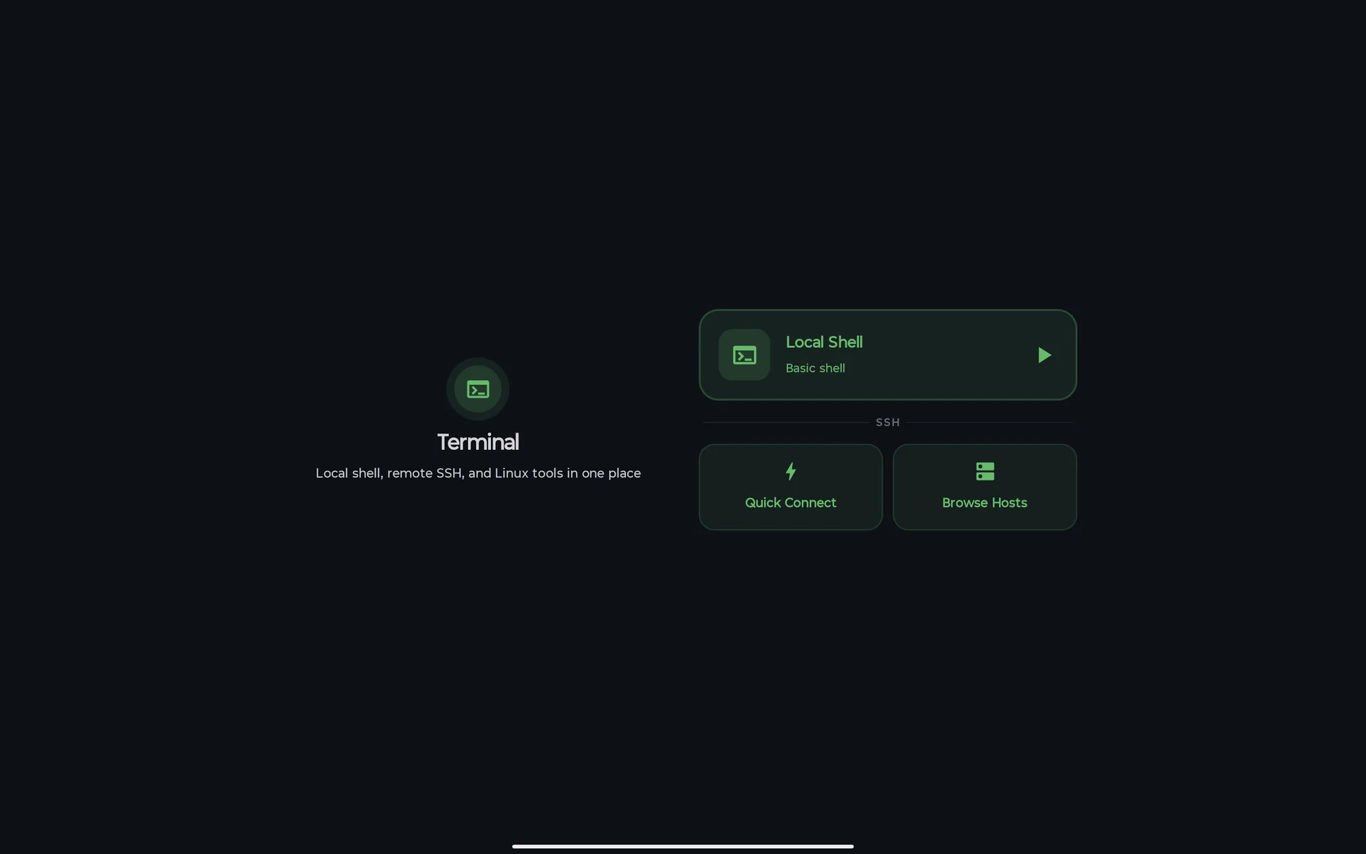 The Terminal start screen on a tablet: a Local Shell card and the Quick Connect and Browse Hosts shortcuts